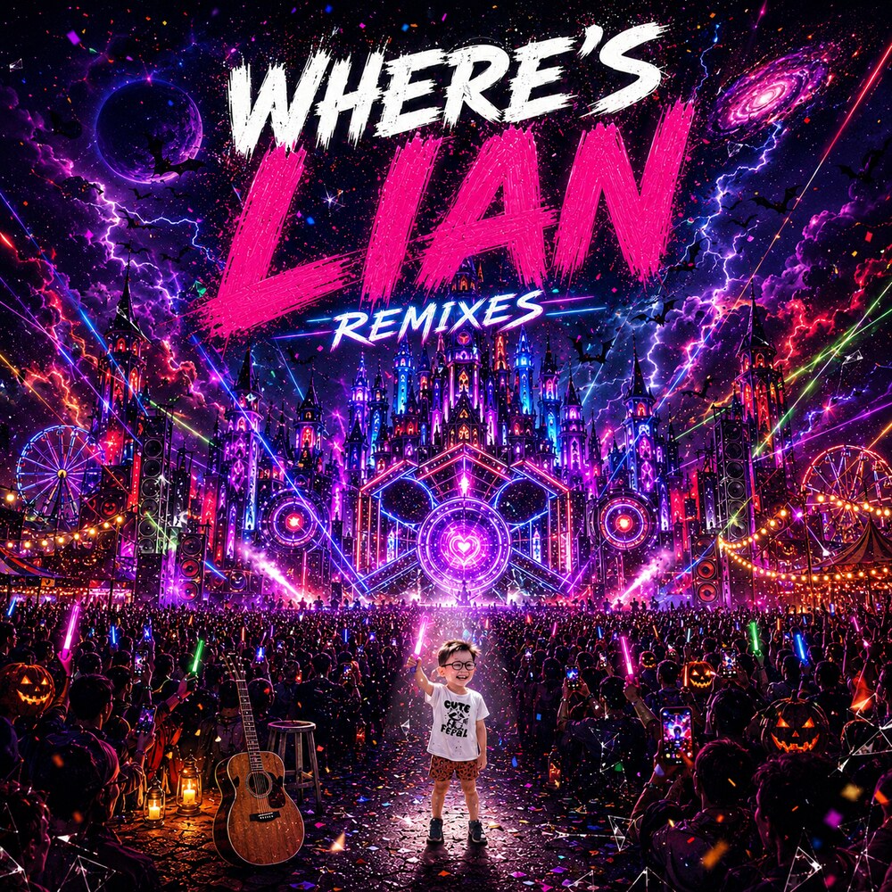 Where's Lian - Remixes cover