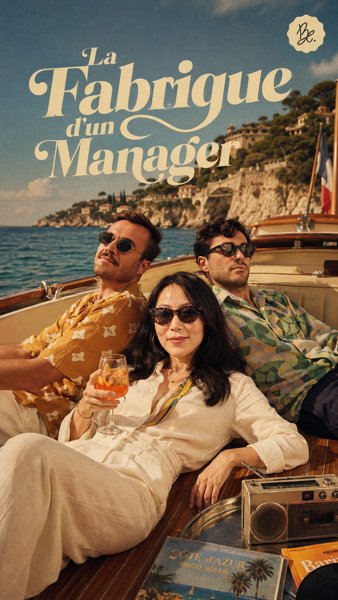 La Fabrique d'un Manager (The Making of a Manager)